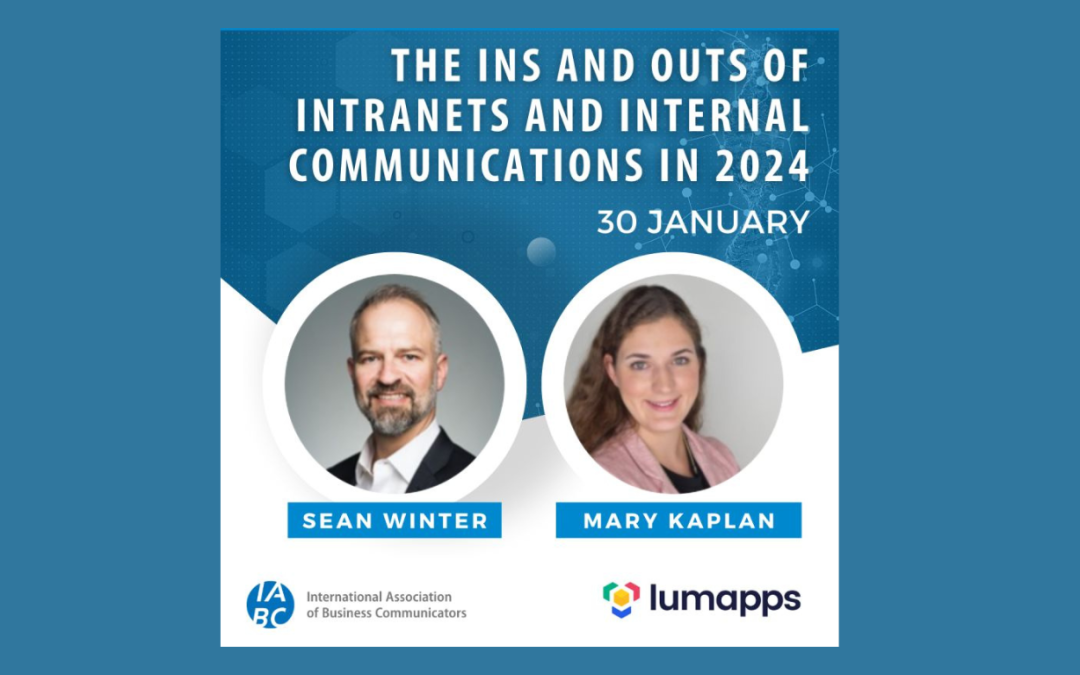 IABC Hosts “The Ins and Outs of Intranets and Internal Communications in 2024”