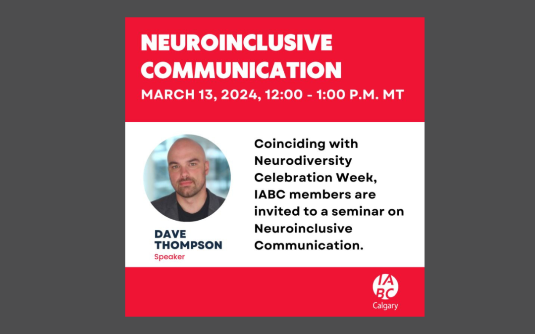 IABC Calgary Hosts a Discussion on Neuroinclusive Communication